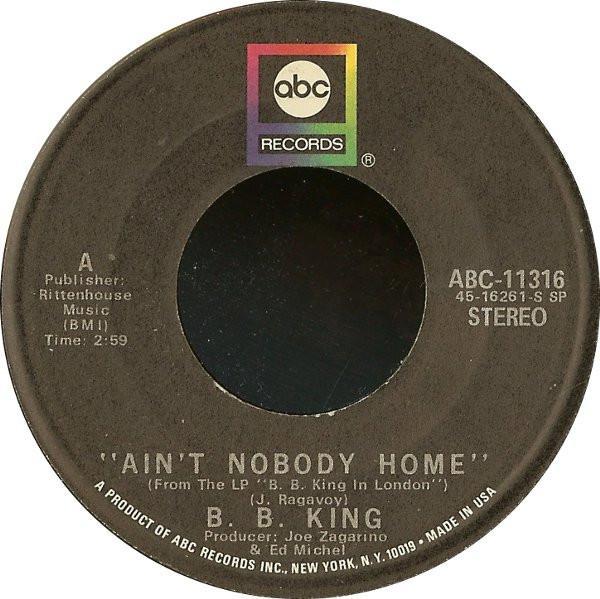 B.B. King - Ain't Nobody Home