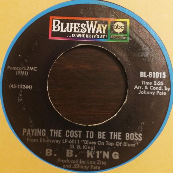 B.B. King - Paying The Cost To Be The Boss