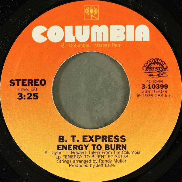 B.T. Express - Energy To Burn