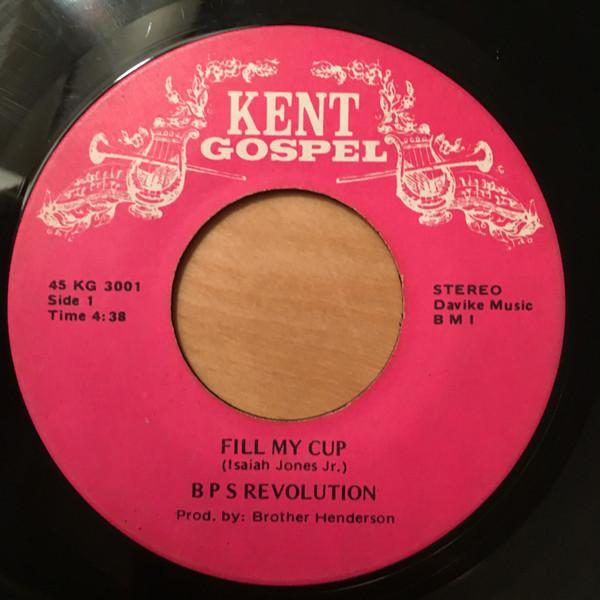 BPS Revolution - Fill My Cup / Mighty Clouds Of Joy