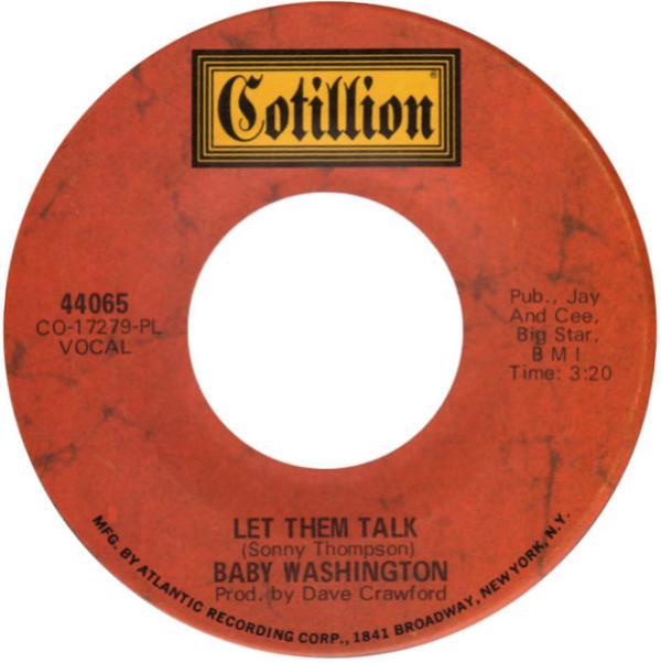 Baby Washington - Let Them Talk / I Love You Brother