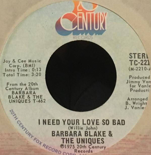 Barbara And The Uniques - I Need Your Love So Bad