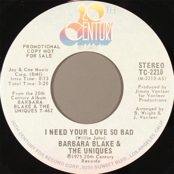 Barbara And The Uniques - I Need Your Love So Bad
