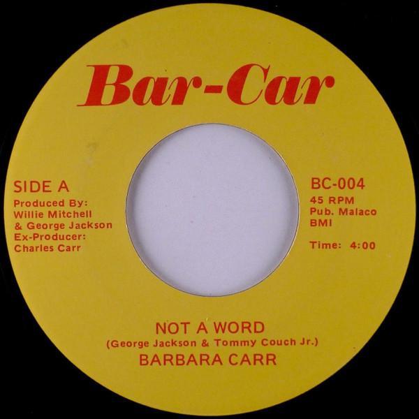 Barbara Carr - Not A Word
