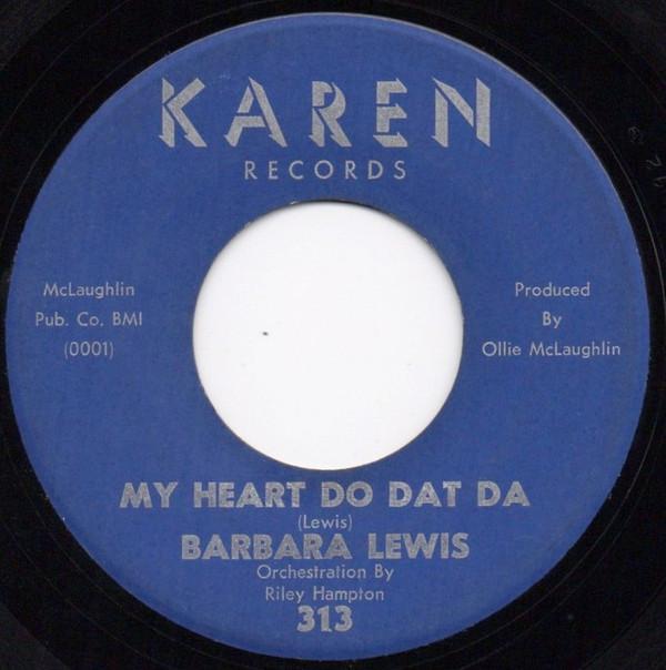 Barbara Lewis - My Heart Do Dat Da / The Longest Night Of The Year