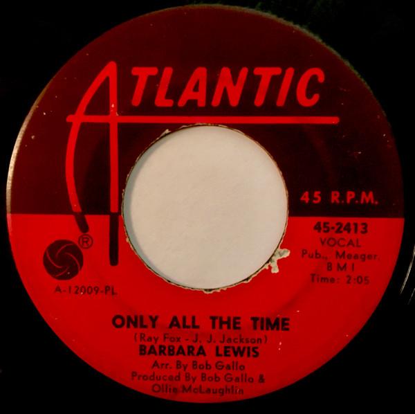 Barbara Lewis - Only All The Time / Fool, Fool, Fool, (Look In The Mirror)