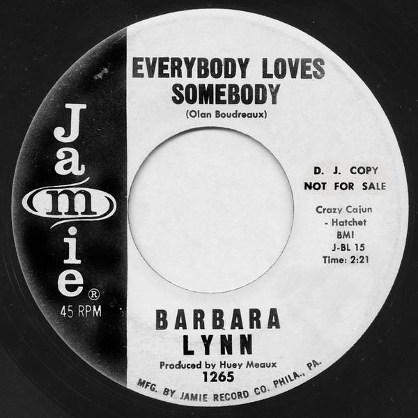Barbara Lynn - Everybody Loves Somebody / Dedicate The Blues To Me