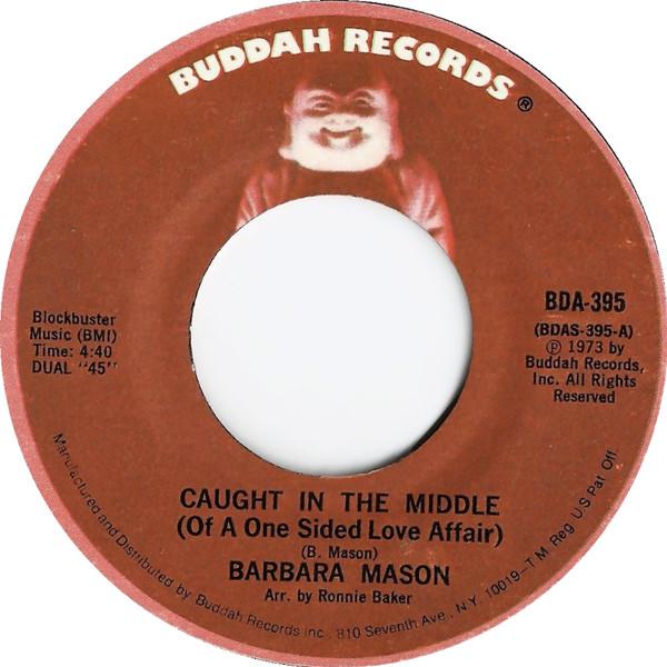Barbara Mason - Caught In The Middle (Of A One Sided Love Affair) / Give Him Up