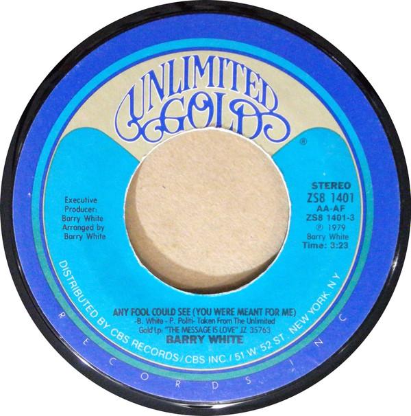 Barry White - Any Fool Could See (You Were Meant For Me) / You're The One I Need