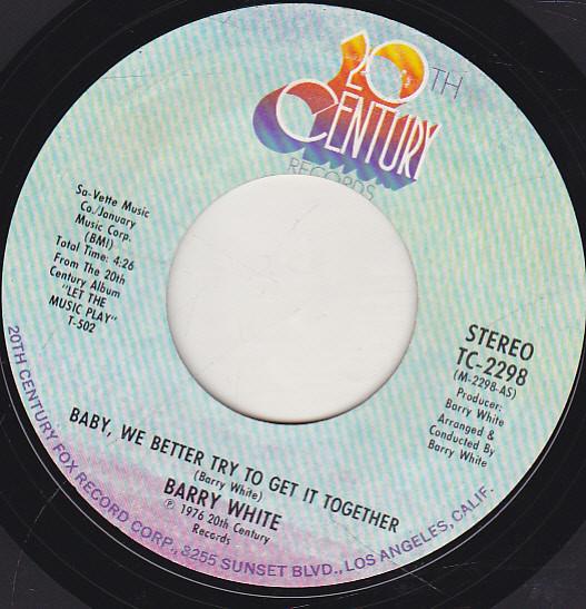 Barry White - Baby, We Better Try To Get It Together