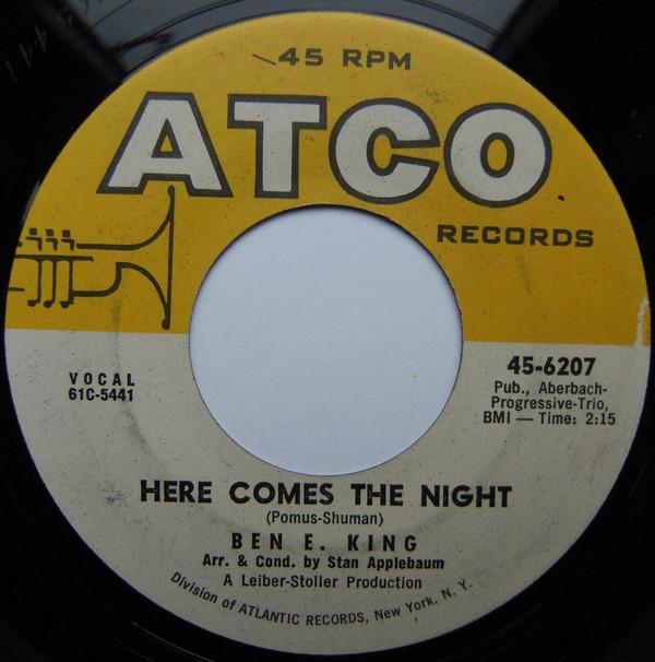 Ben E. King - Here Comes The Night / Young Boy Blues
