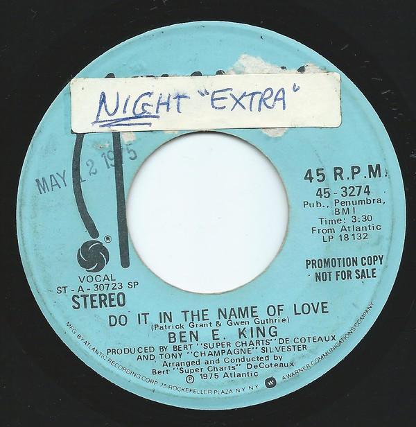 Ben E. King - Do It In The Name Of Love