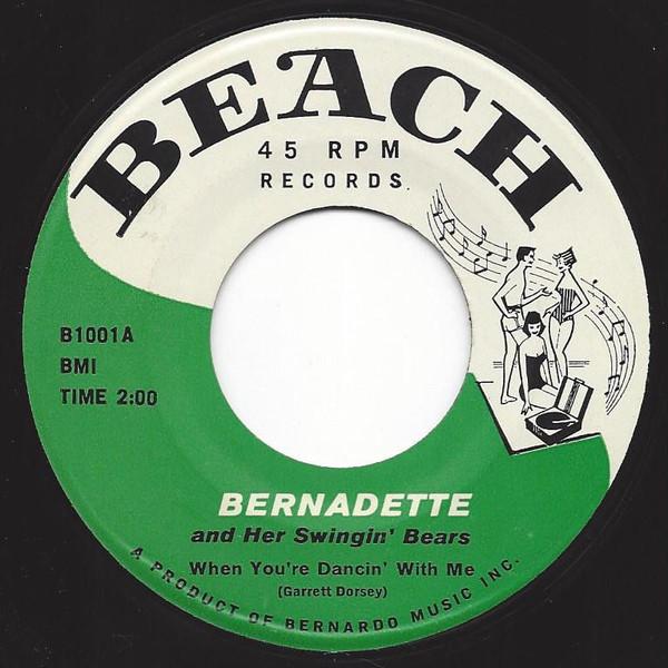Bernadette And Her Swingin' Bears - When You're Dancin' With Me / Crazy Yogi