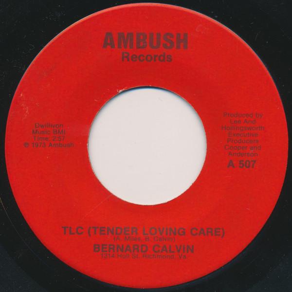 Bernard Calvin - TLC (Tender Loving Care)