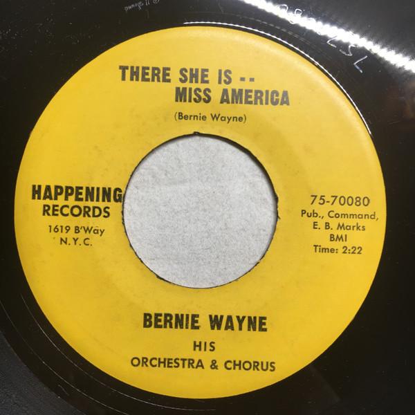 Bernie Wayne And His Orchestra - There She Is.. Miss America