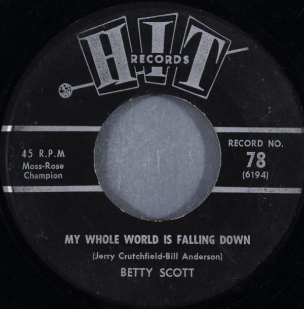 Betty Scott (2), Herbert Hunter - My Whole World Is Falling Down / Twist It Up