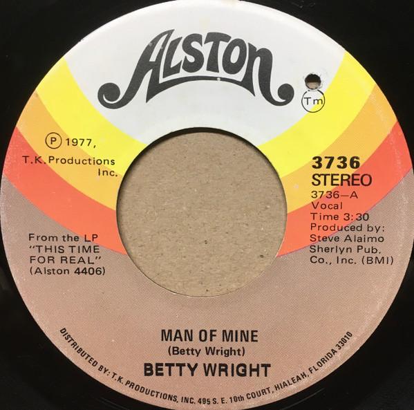 Betty Wright - Man Of Mine / Sweet