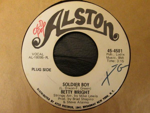 Betty Wright - Soldier Boy / A Woman Was Made For One Man