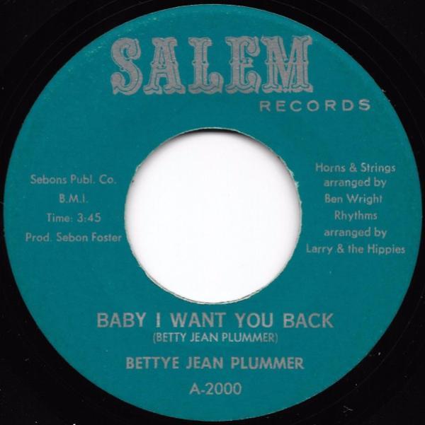 Bettye Jean Plummer - Baby I Want You Back / I Believe