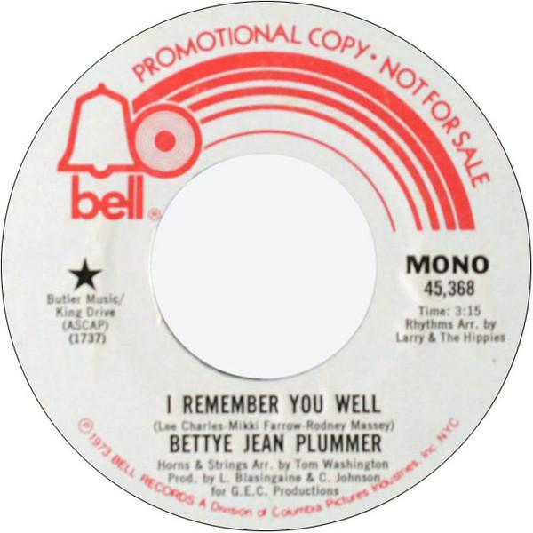 Bettye Jean Plummer - I Remember You Well