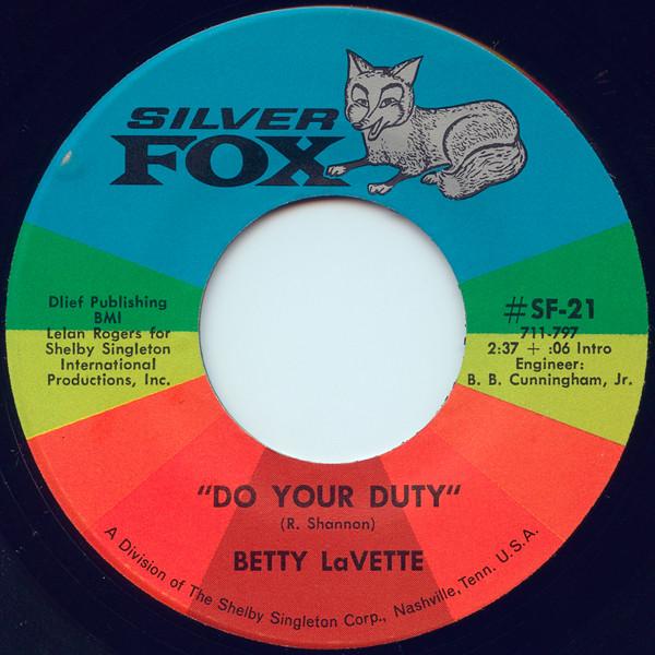 Bettye Lavette - Do Your Duty / Love's Made A Fool Out Of Me