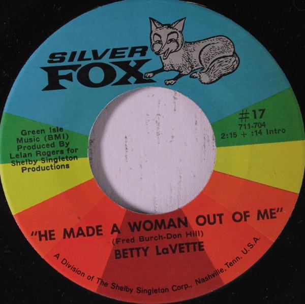 Bettye Lavette - He Made A Woman Out Of Me / Nearer To You