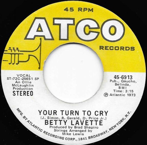 Bettye Lavette - Your Turn To Cry / Soul Tambourine