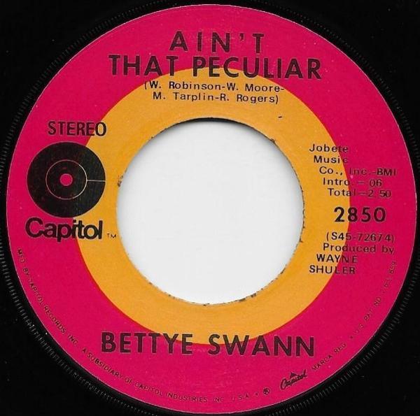 Bettye Swann - Ain't That Peculiar / Don't Let It Happen To Us