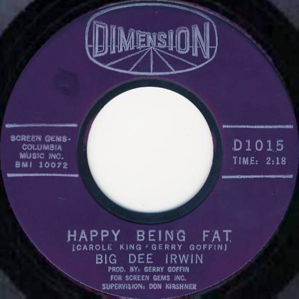 Big Dee Irwin - Happy Being Fat / Soul Waltzin'