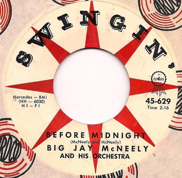 Big Jay McNeely And His Orchestra - Before Midnight