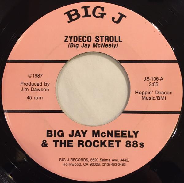 Big Jay McNeely And The Rocket 88s - Zydeco Stroll / Young Girl Blues