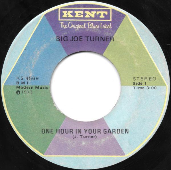 Big Joe Turner - One Hour In Your Garden