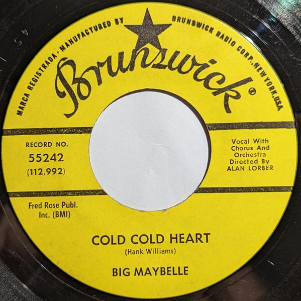 Big Maybelle - Cold Cold Heart