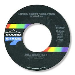 Bill Brantley - A Little Bit More / Love's Sweet Vibration