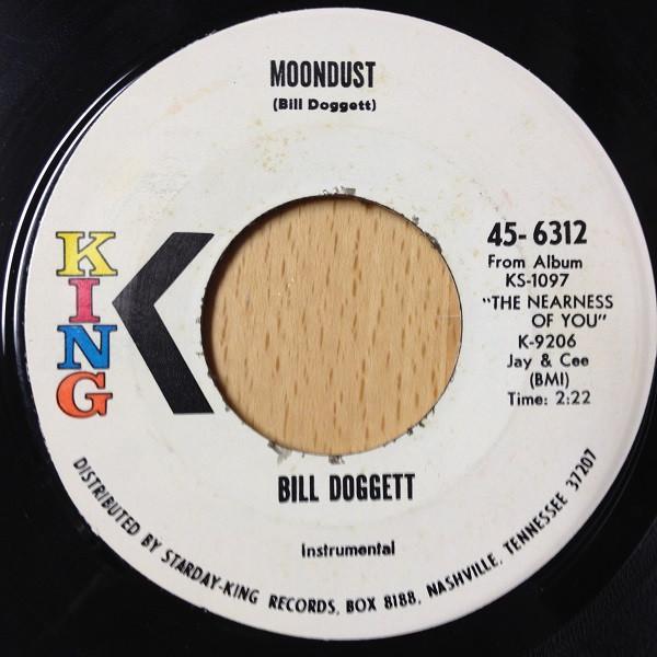 Bill Doggett - Moondust / The Nearness Of You