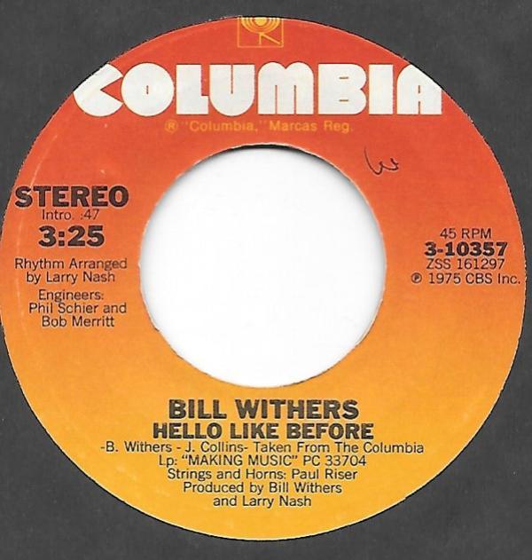 Bill Withers - Hello Like Before / Family Table