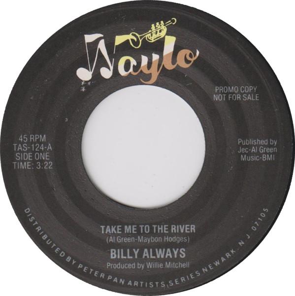 Billy Always - Take Me To The River