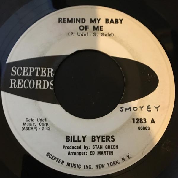 Billy Byers (2) - Remind My Baby Of Me / Just Once