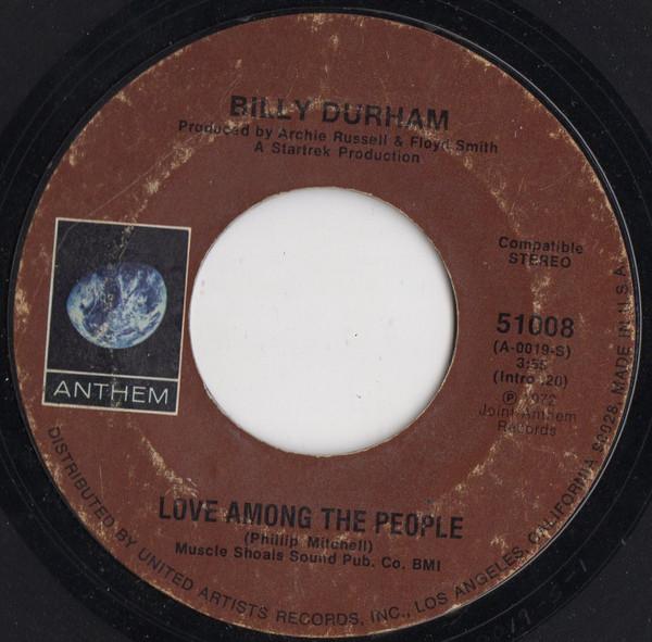 Billy Durham - Love Among The People / I Gotta Find My Way