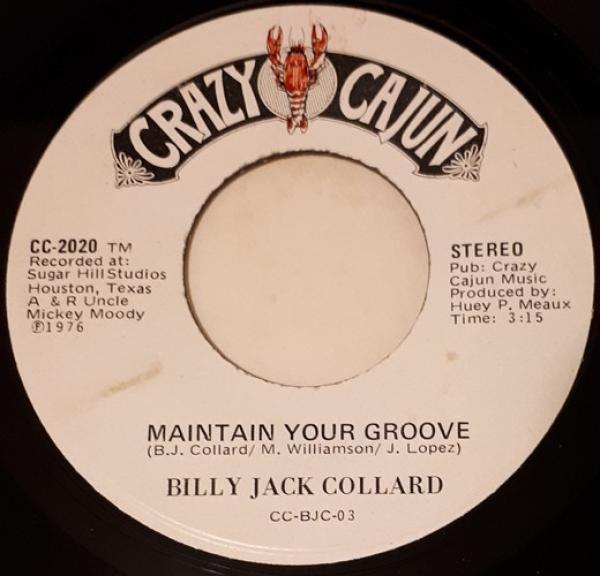 Billy Jack Collard - Maintain Your Groove