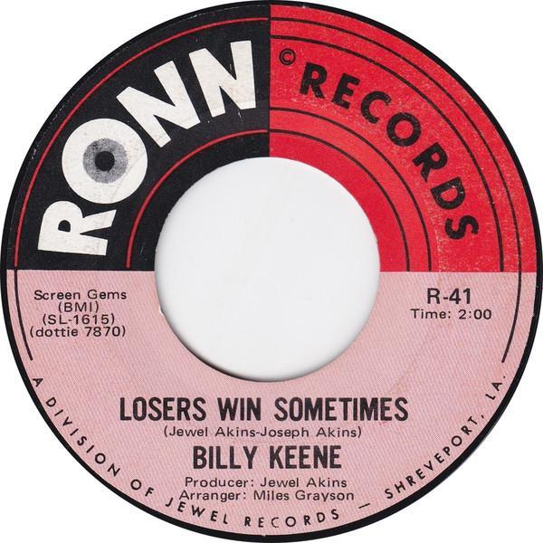 Billy Keene - Losers Win Sometimes / Somebody Please