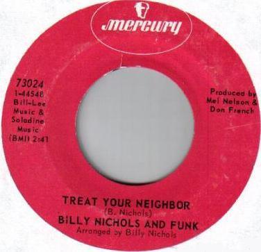 Billy Nichols And Funk - Treat Your Neighbor
