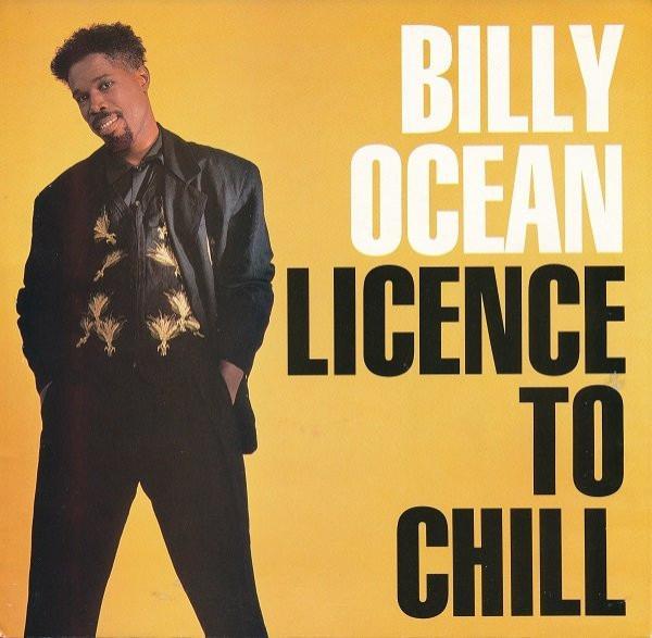Billy Ocean - Licence To Chill / Pleasure