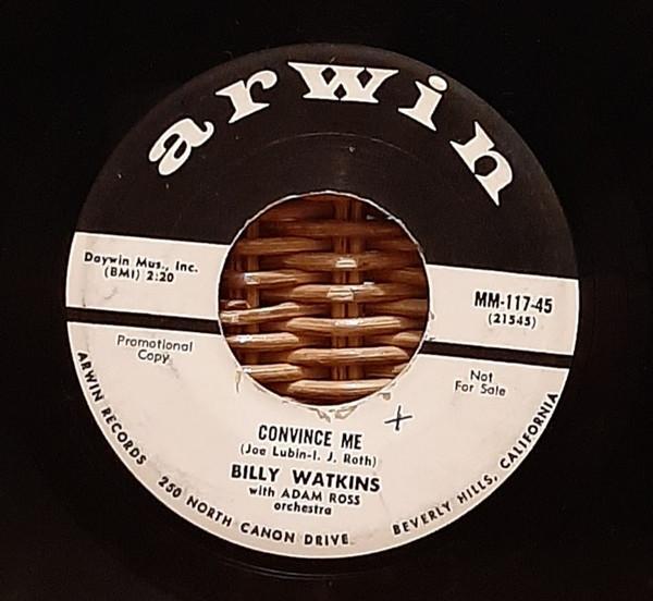 Billy Watkins, Adam Ross Orchestra - Convince Me / This Is Me Loving You