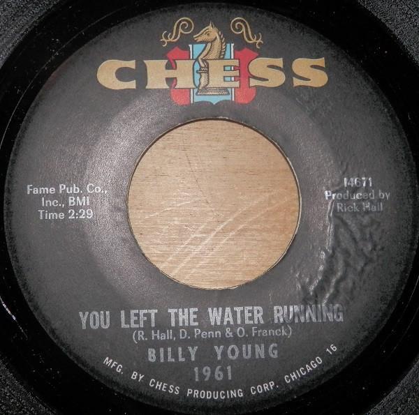 Billy Young  - You Left The Water Running / Have Pity On Me
