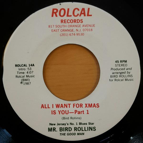 Bird Rollins - All I Want For Xmas Is You