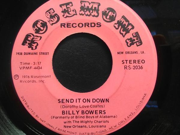 Bishop Billy Bowers, The Mighty Chariots Of New Orleans, Louisiana - Send It On Down