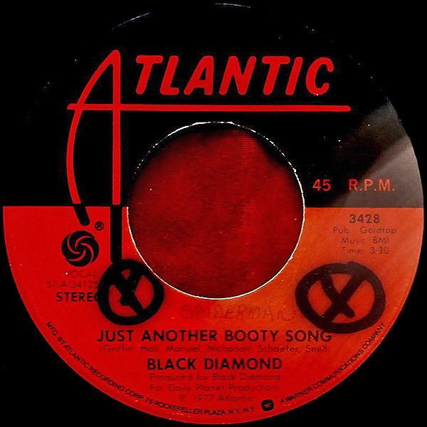 Black Diamond  - Just Another Booty Song