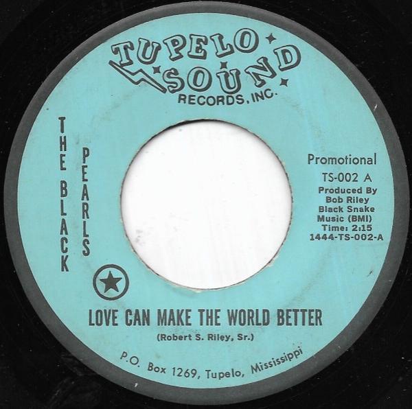 Black Pearls  - Love Can Make The World Better