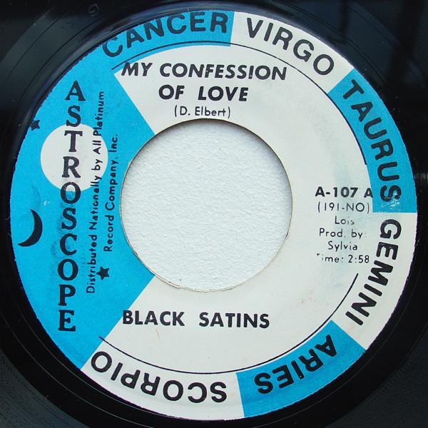 Black Satins - My Confession Of Love / In Frankie's Lonely Room